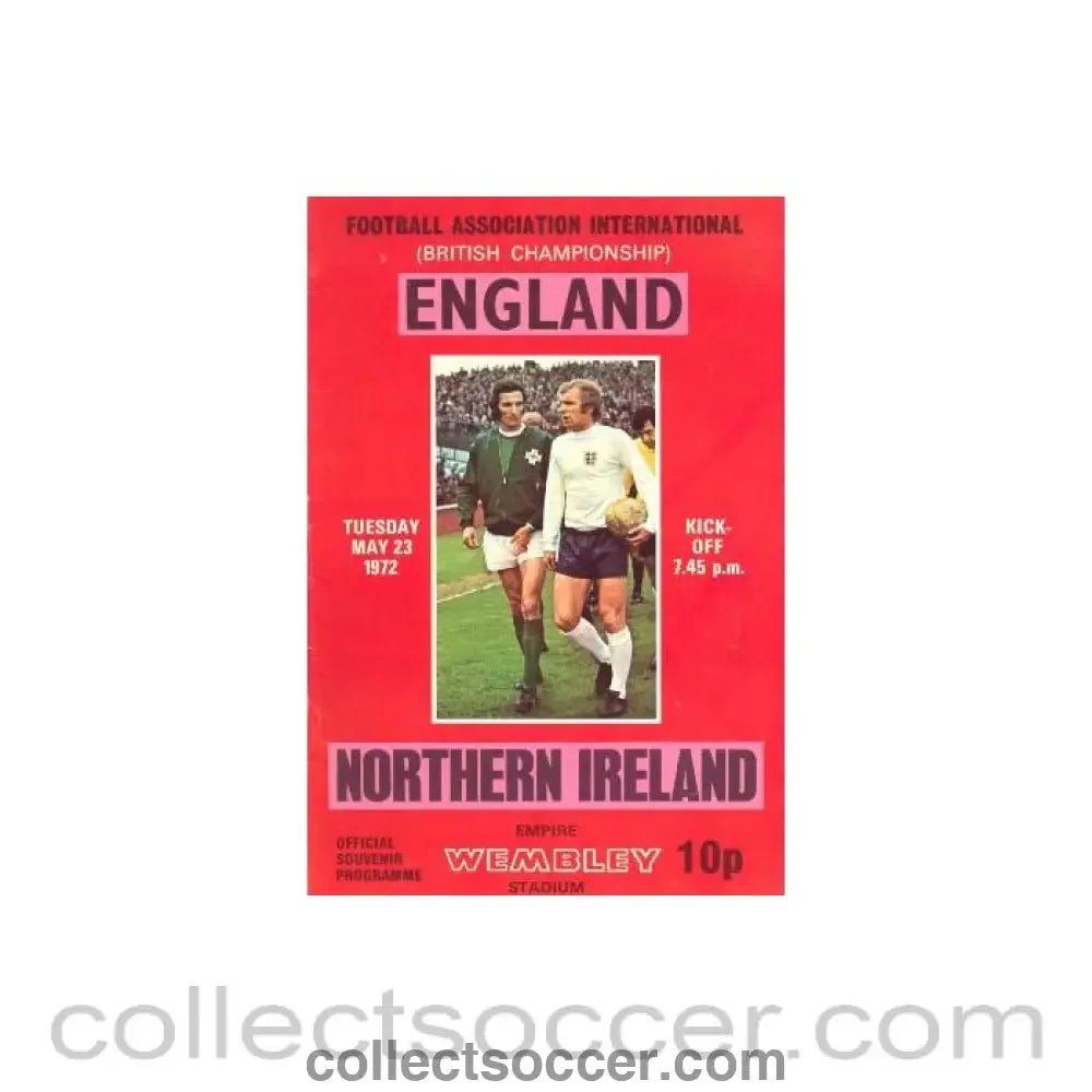 1972 England v Northern Ireland official programme 23/05/1972 - Collect Soccer