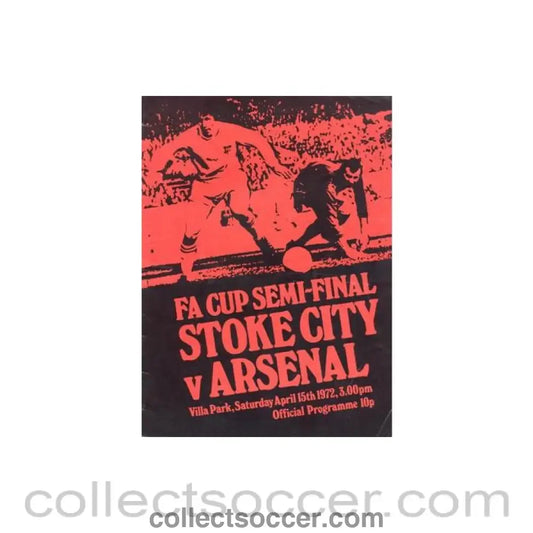 1972 FA Cup Semi-Final Stoke City v Arsenal official programme 15/04/1972