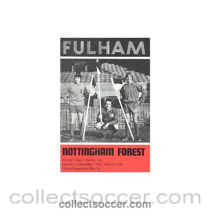 1972 - Fulham v Nottingham City official programme 16/12/1972 Football League - Collect Soccer