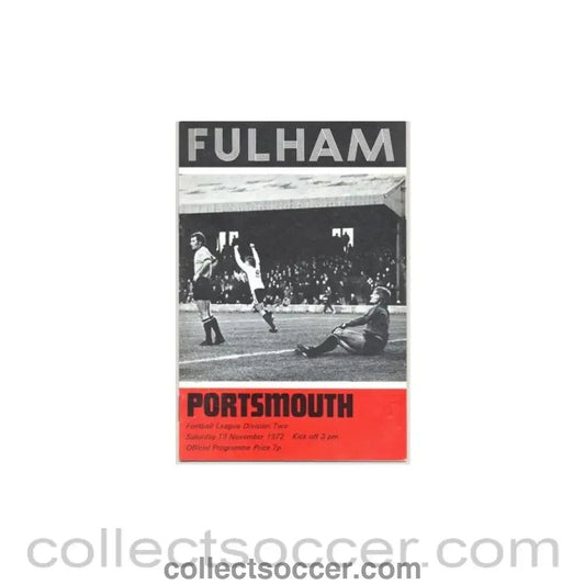 1972 - Fulham v Portsmouth official programme 18/11/1972 - Collect Soccer