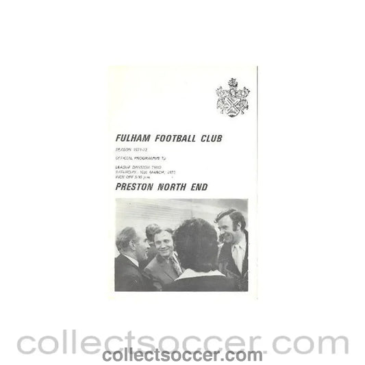 1972 - Fulham v Preston North End official programme 18/03/1972 Football League - Collect Soccer