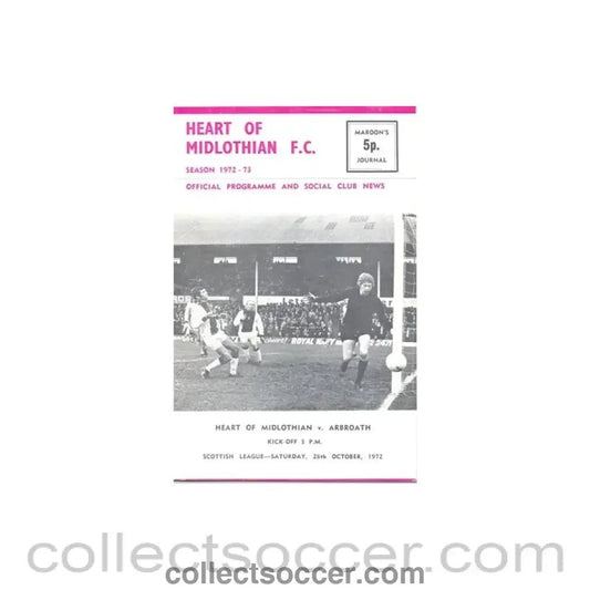 1972 - Heart of Midlothian v Arbroath official programme 28/10/1972 - Collect Soccer