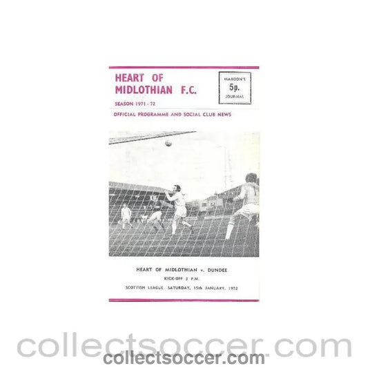 1972 - Heart of Midlothian v Dundee official programme 15/01/1972 - Collect Soccer