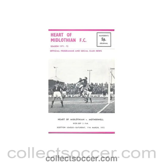 1972 - Heart of Midlothian v Motherwell official programme 11/03/1972 - Collect Soccer