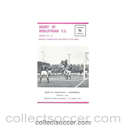 1972 - Heart of Midlothian v Motherwell official programme 11/03/1972 - Collect Soccer