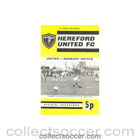 1972 - Hereford United v Banbury United official programme 22/01/1972 F.A. Trophy - Collect Soccer