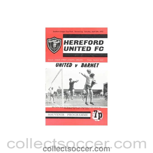 1972 - Hereford United v Barnet official programme 08/04/1972 Southern League Cup Final - Collect Soccer