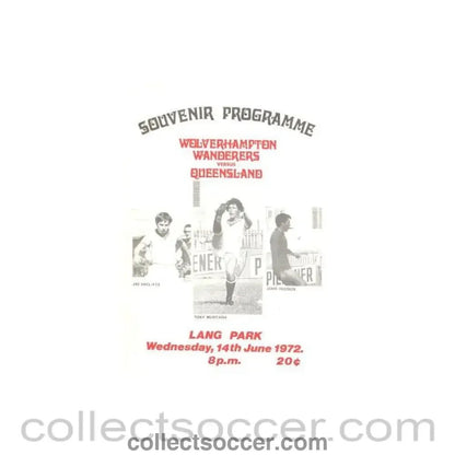 1972 - In New Zealand - Queensland v Wolverhampton Wanderers official programme 14/06/1972 - Collect Soccer