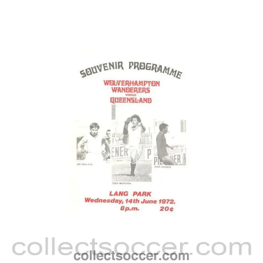 1972 - In New Zealand - Queensland v Wolverhampton Wanderers official programme 14/06/1972 - Collect Soccer