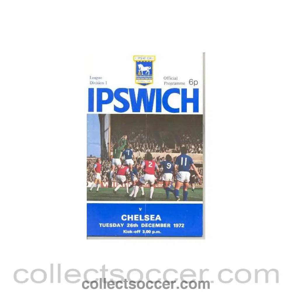 1972 - Ipswich Town vChelsea official programme 26/12/1972