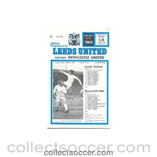 1972 - Leeds United v Newcastle United official programme 26/12/1972 Football League - Collect Soccer
