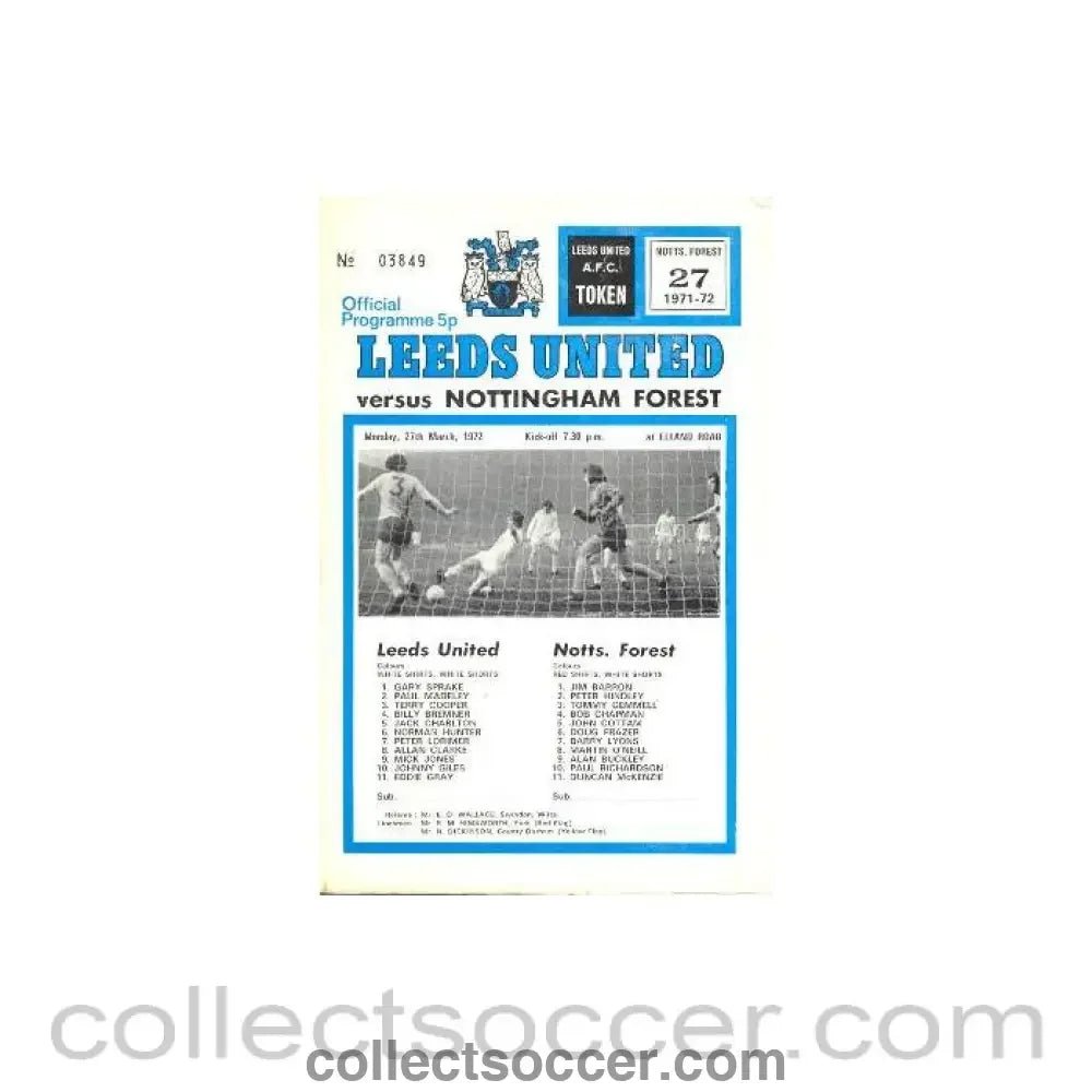 1972 - Leeds United v Nottingham Forest officialst programme 27/03/1972 Football League - Collect Soccer