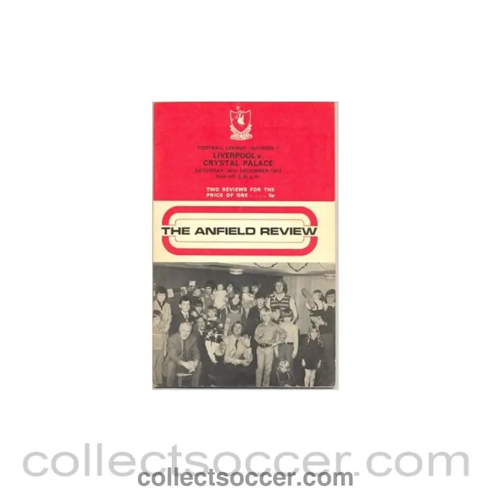 1972 - Liverpool v Crystal Palace official programme 30/12/1972 - Collect Soccer