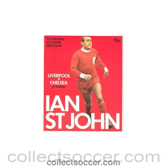 1972 - Liverpool vChelsea official programme Season 1972-1973 Ian Stjohn Testimonial Match