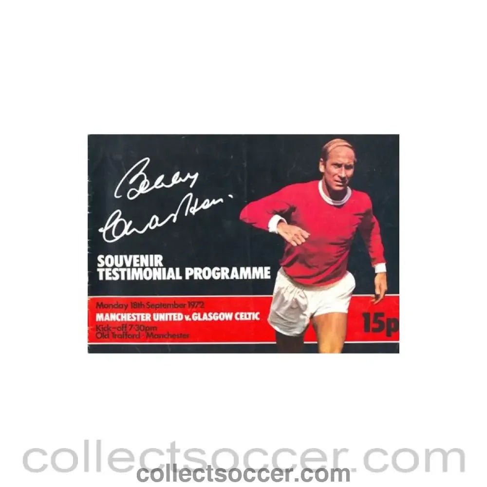 1972 - Manchester United v Glasgow Celtic official souvenir Bobby Charlton testimonial large format programme 18/09/1972 - Collect Soccer