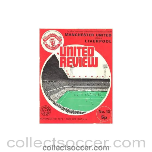 1972 - Manchester United v Liverpool official programme 11/11/1972 - Collect Soccer