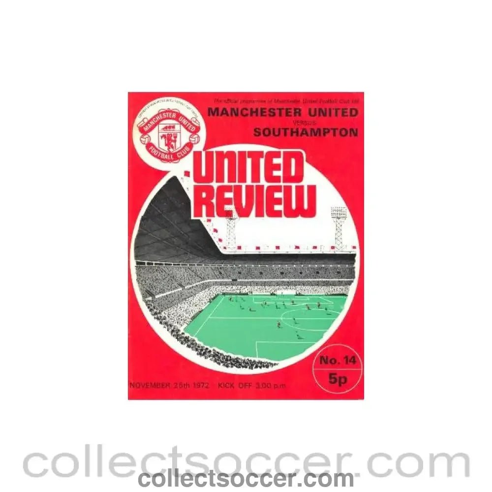 1972 - Manchester United v Southampton official programme 25/11/1972 - Collect Soccer