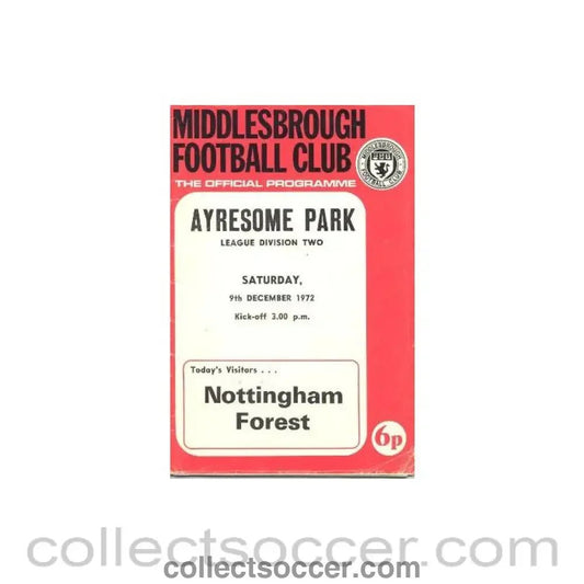 1972 - Middlesbrough v Nottingham Forest official programme 09/12/1972 Football League - Collect Soccer