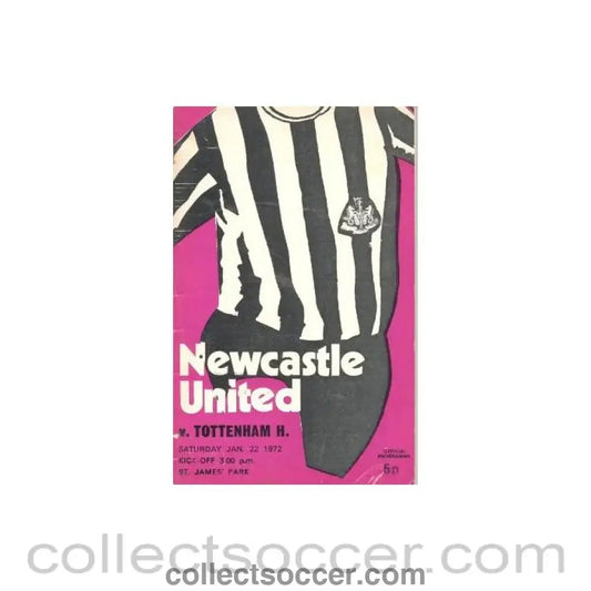 1972 - Newcastle United v Tottenham Hotspur official programme 22/01/1972 Football League - Collect Soccer