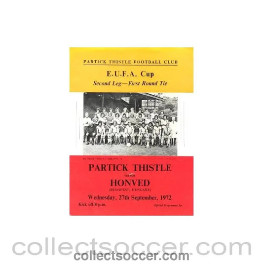 1972 - Partick Thistle v Honved Budapest E.U. F.A. Cup official programme 27/09/1972 - Collect Soccer