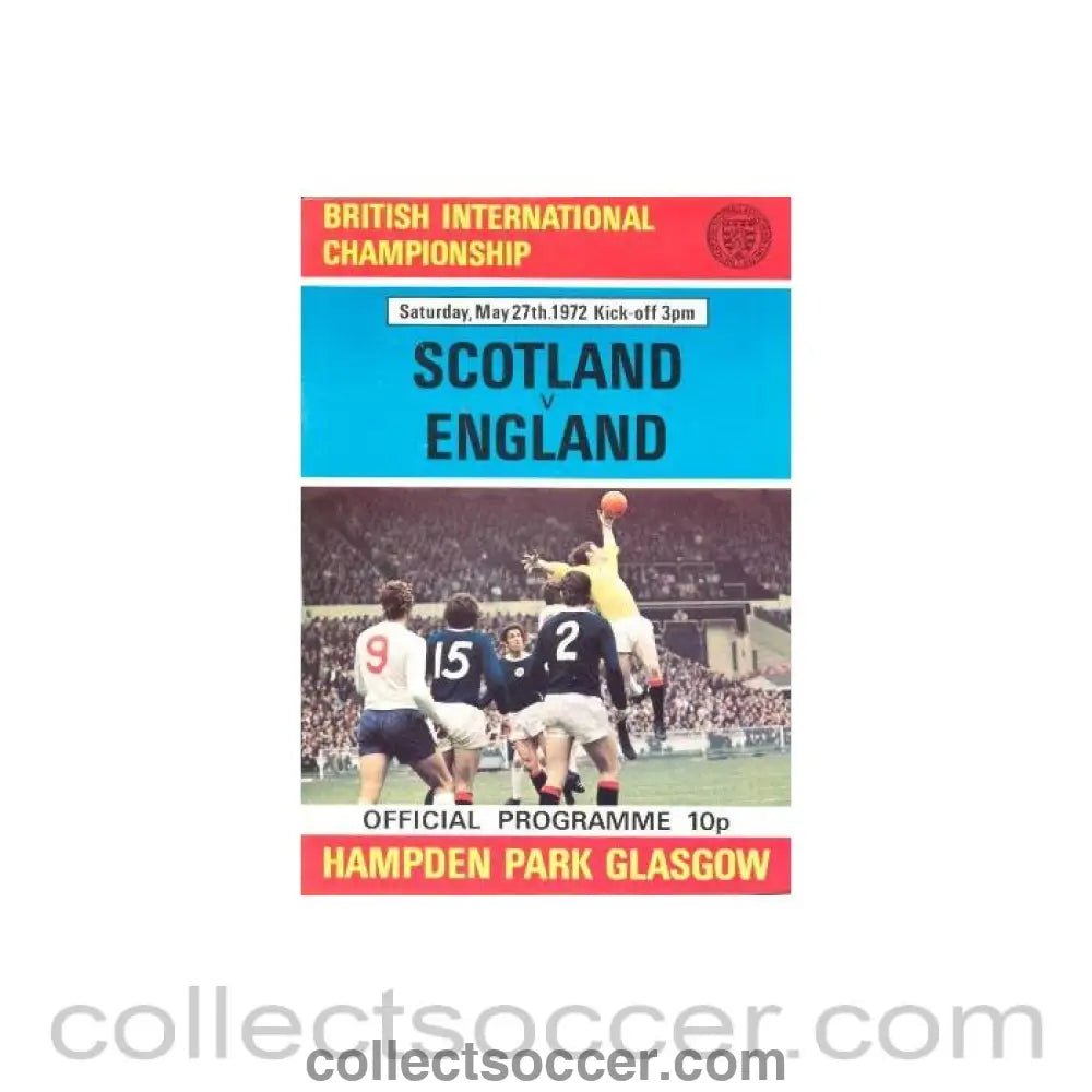 1972 Scotland v England official programme 27/05/1972 - Collect Soccer
