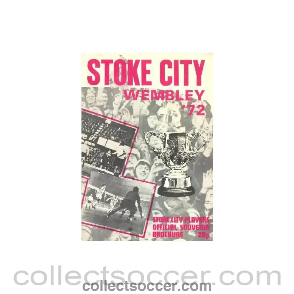 1972 - Stoke City Wembley 1972 players official souvenir brochure