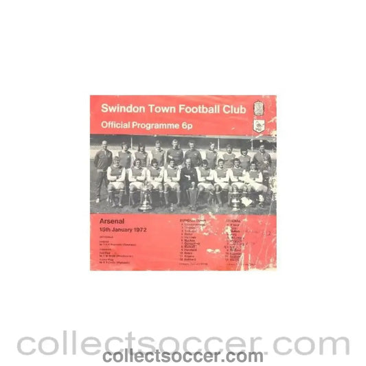 1972 - Swindon Town v Arsenal official programme 15/01/1972 - Collect Soccer