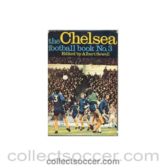 1972 - The Chelsea Football Book No:3 book 1972