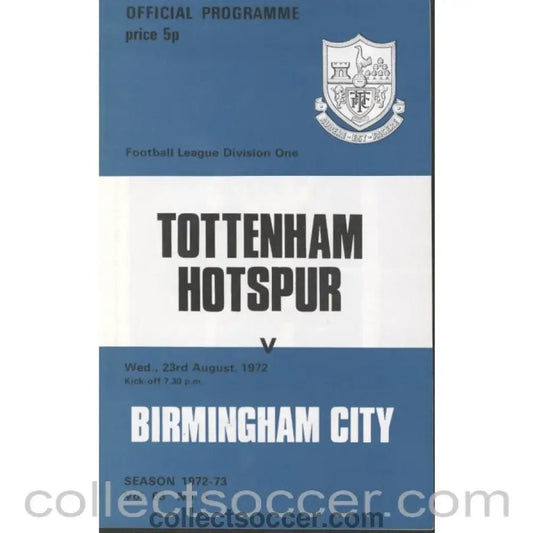 1972 - Tottenham Hotpsur v Birmingham City Programme 23/08/1972 - Collect Soccer