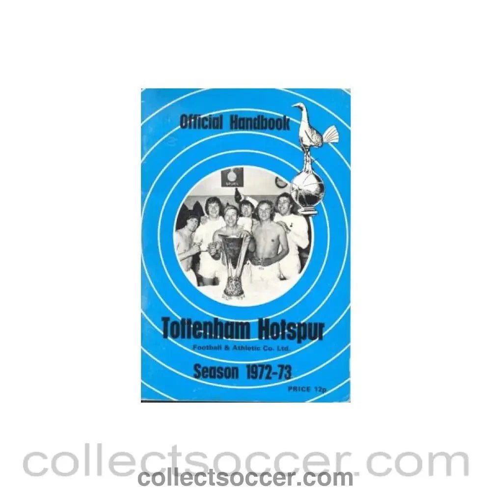 1972 - Tottenham Hotspur Official Handbook 1972-1973 - Collect Soccer