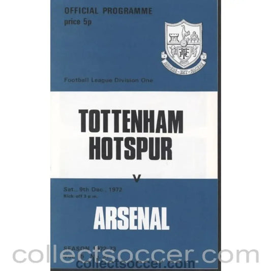 1972 - Tottenham Hotspur v Arsenal Programme 9/12/1972 - Collect Soccer