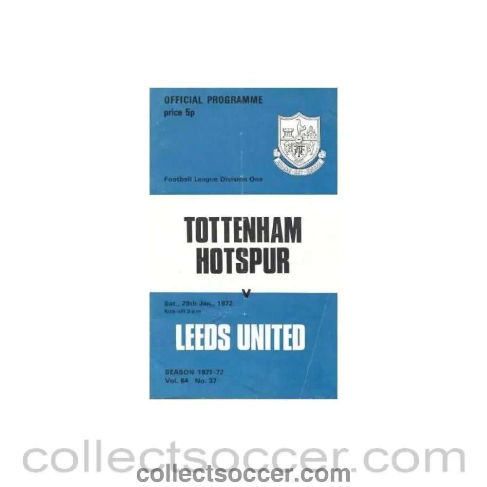 1972 - Tottenham Hotspur v Leeds United official programme 29/01/1972 Football League - Collect Soccer