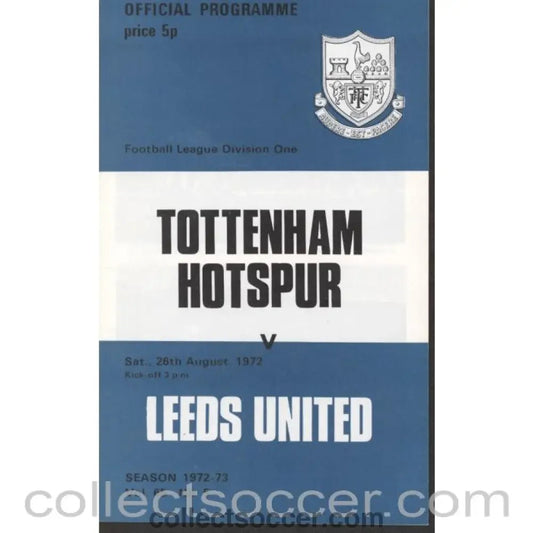 1972 - Tottenham Hotspur v Leeds United Programme 26/08/1972 - Collect Soccer