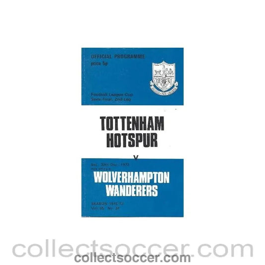 1972 - Tottenham Hotspur v Wolverhampton Wanderers official programme 30/12/1972 - Collect Soccer