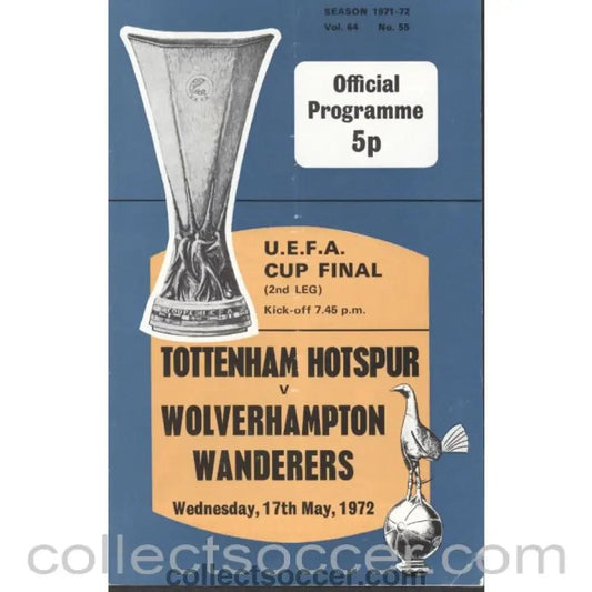 1972 UEFA Cup Final 2nd Leg Programme Tottenham Hotspur v Wolverhampton Wanderers - Collect Soccer