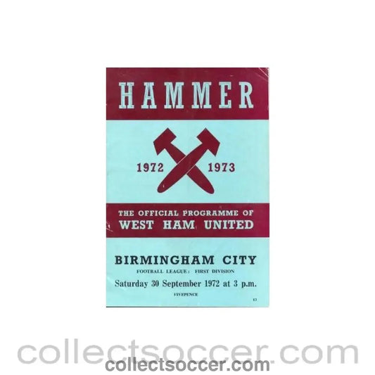 1972 - West Ham United v Birmingham City official programme 30/09/1972 - Collect Soccer