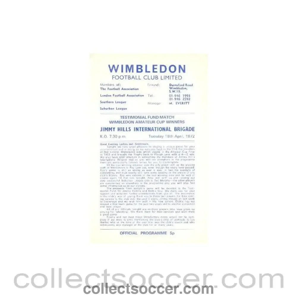 1972 - Wimbledon v Jimmy Hills International Brigade official programme 18/04/1972 testimonial fund match - Collect Soccer