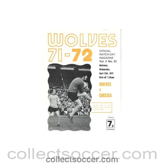 1972 - Wolverhampton Wanderers vChelsea official programme 12/04/1972