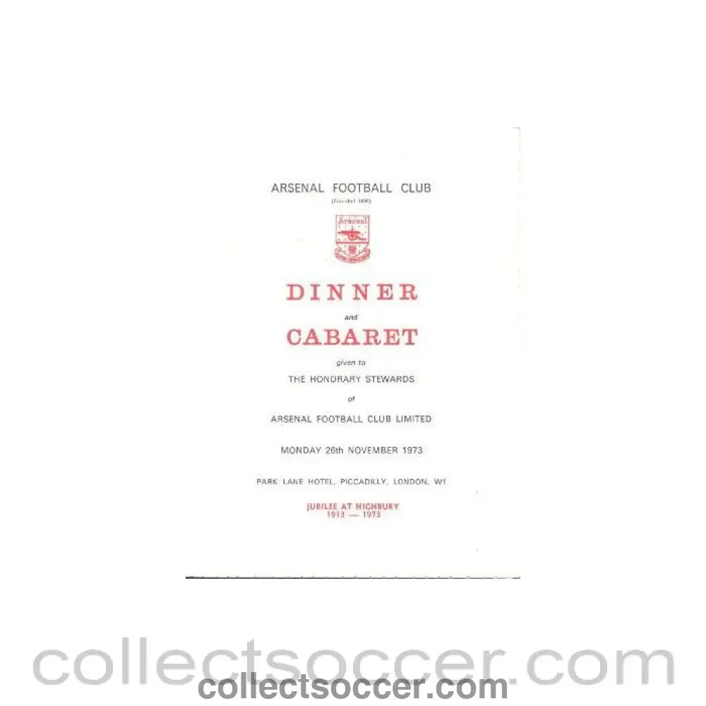 1973 - Arsenal - Dinner & Cabaret to The Honorary Stewards of Arsenal FC signed by Denis Hill-Wood jubilee 1913-1973