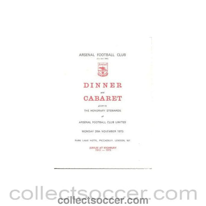 1973 - Arsenal - Dinner & Cabaret to The Honorary Stewards of Arsenal FC signed by Denis Hill-Wood jubilee 1913-1973