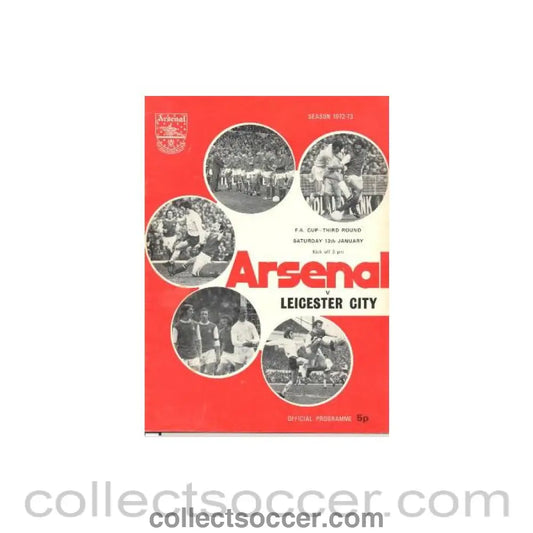 1973 - Arsenal v Leicester City official programme FA Cup 3rd Round 13/01/1973