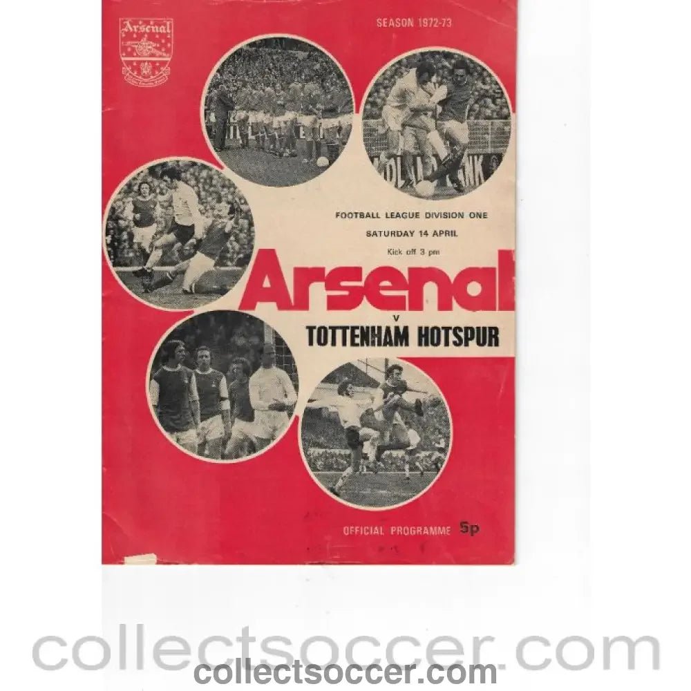 1973 - Arsenal v Tottenham Hotspur 14/4/1973 Official Programme - Collect Soccer