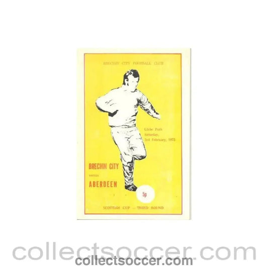 1973 - Brechin City v Aberdeen official programme 03/02/1973 Scotish Cup - Collect Soccer