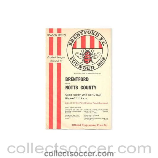1973 - Brentford v Notts County official programme 20/04/1973 Football League half price