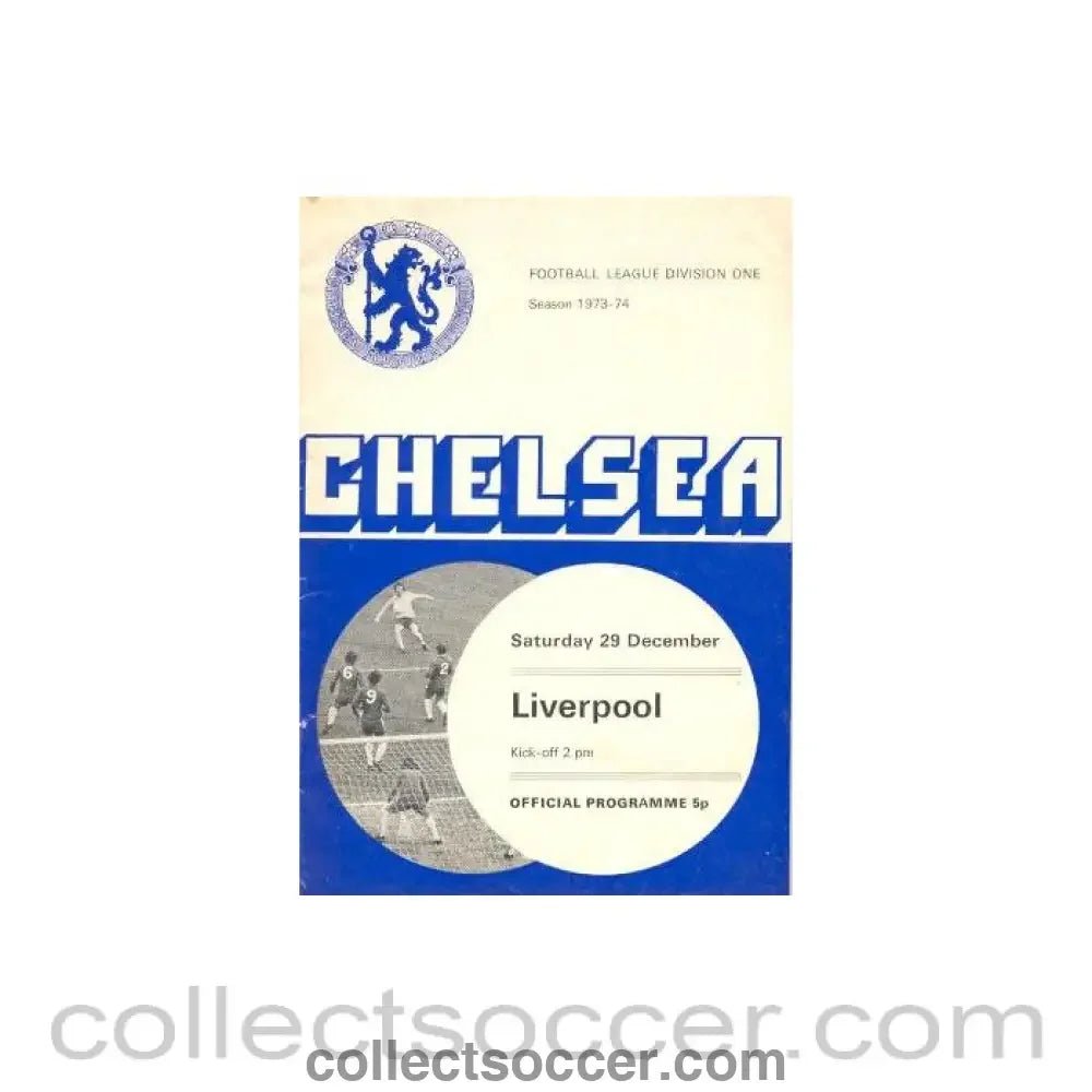 1973 - Chelsea v Liverpool official programme 29/12/1973 - Collect Soccer
