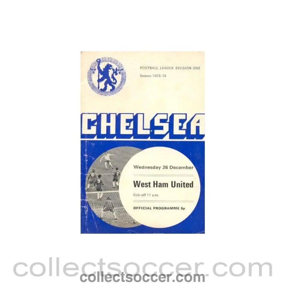 1973 - Chelsea v West Ham United official programme 26/12/1973 - Collect Soccer