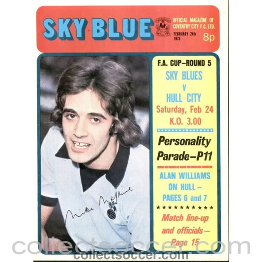 1973 - Coventry City v Hull City FA Cup 5th Round Programme 24/2/1973 - Collect Soccer
