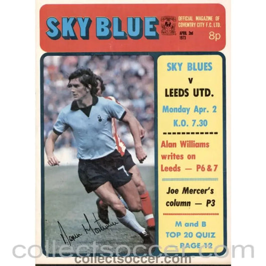 1973 - Coventry City V Leeds United Programme 2/4/1973 - Collect Soccer