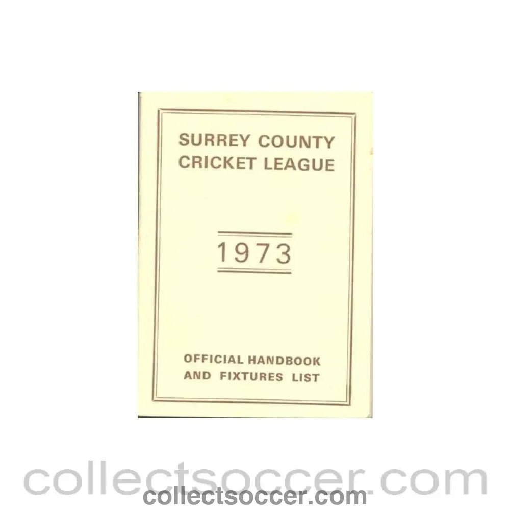 1973 - Cricket - Surrey County Cricket League 1973 Official Handbook and Fixtures List - Collect Soccer