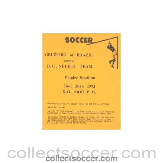 1973 Cruzeiro of Brazil v British Columbia, Canada Select Team official programme 26/06/1973 - Collect Soccer